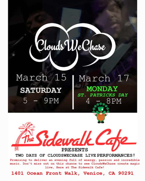 CloudsWeChase at The Sidewalk Cafe