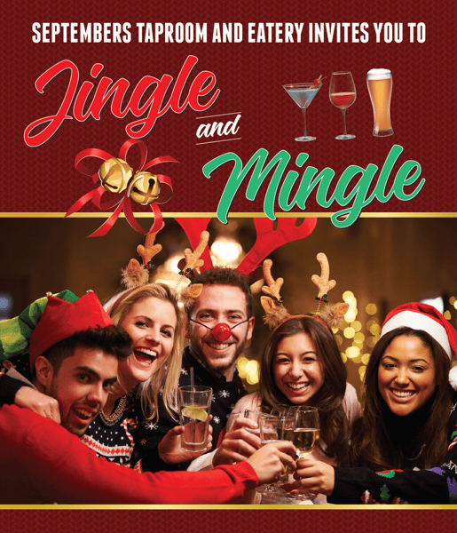 Jingle and Mingle at Septembers!