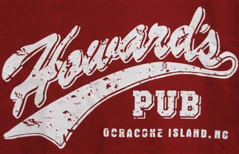 Howard's Pub Ocracoke Island, NC t-shirt