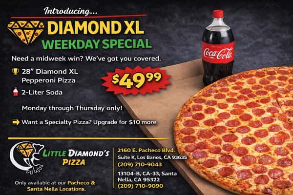 Diamond XL Weekday Special
