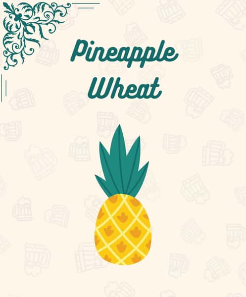 ON DECK! BBP Pineapple Wheat