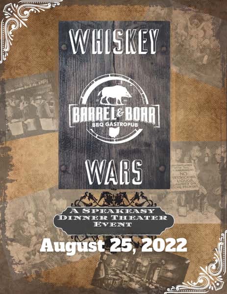 Whiskey Wars - August 25, 2022