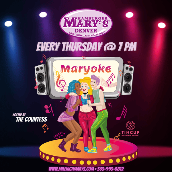 Mary-oke 🎙 - Hamburger Mary's Denver - American Restaurant in Denver, CO