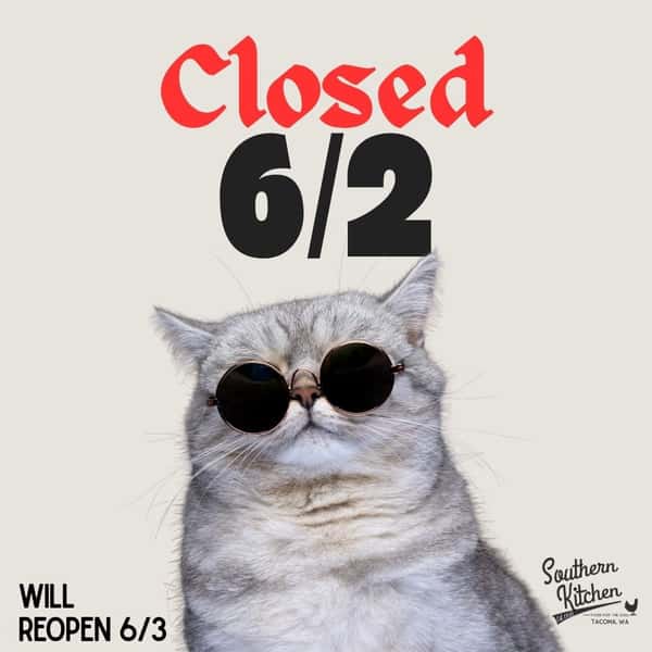 We wanted to give everyone a quick update.

To finish up a few final projects and make sure everything is just right, Southern Kitchen will be closed on Tuesday, June 2.

We know we've had a few unexpected delays, and we truly appreciate your patience and support while we put the finishing touches on.

We'll be back open and ready to serve you on Wednesday, June 3. ❤️

Thank you for sticking with us. We can't wait to welcome you back for some good Southern cooking!
.
.
.
.
.
#southernkitchentacoma #tacomarestaurants #tacomawa #6thavetacoma