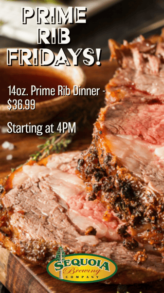 Friday - Prime Rib Dinner!