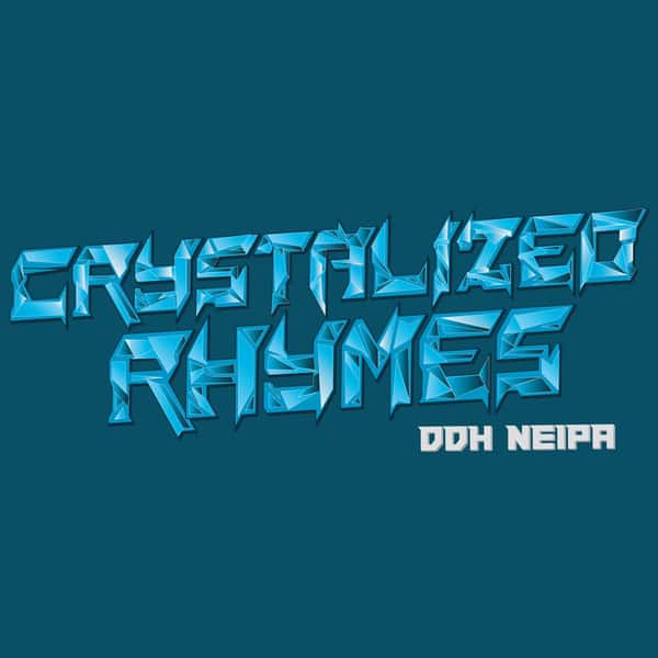 Crystalized Rhymes