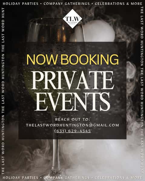 The Last Word is now booking private events!
Holiday parties, company gatherings, birthdays, engagements, or any kind of celebration - your party, our place! 🥂
Let us handle the cocktails, food, and atmosphere.
Dates are filling up so secure yours now.
Reach out today to start planning your event.
Email: thelastwordhuntington@gmail.com
or call (631) 629-4545
#privateevents #huntington #privateparty #eventspace #huntingtonvillage