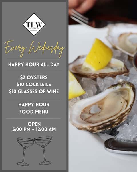 Happy Wednesday! 🦪🍸
Join us for Happy Hour ALL DAY:
$2 oysters
$10 cocktails
$10 glasses of wine
Open 5 PM - 12 AM.
See you soon.
#huntington #thelastword #cocktails #oysters #happyhour