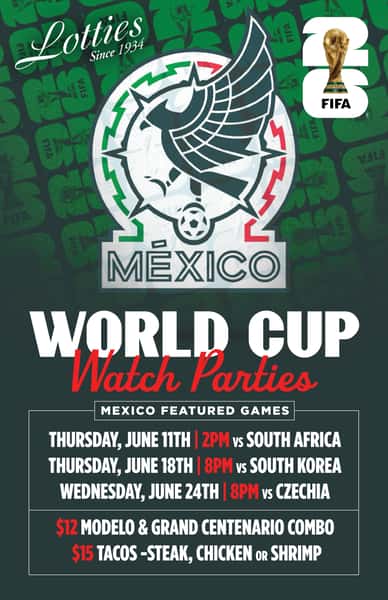 Lotties World Cup Watch Party: Mexico
