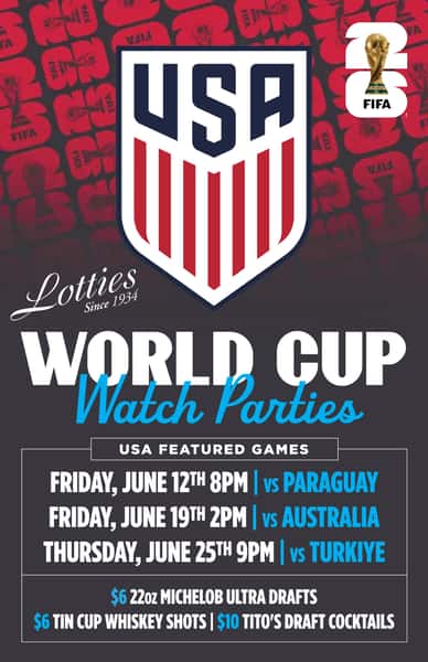 Lotties World Cup USA Watch Party