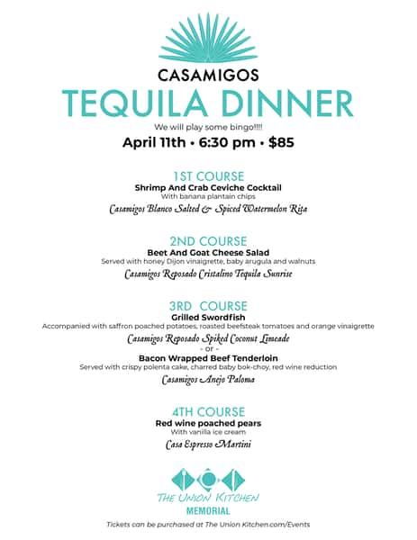 Casamigos Tequila Dinner April 11th, 2024 The Union Kitchen