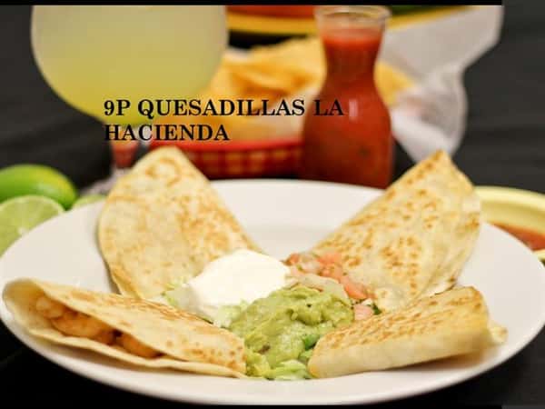 Quesadillas with guacamole, sour cream and pico de gallo