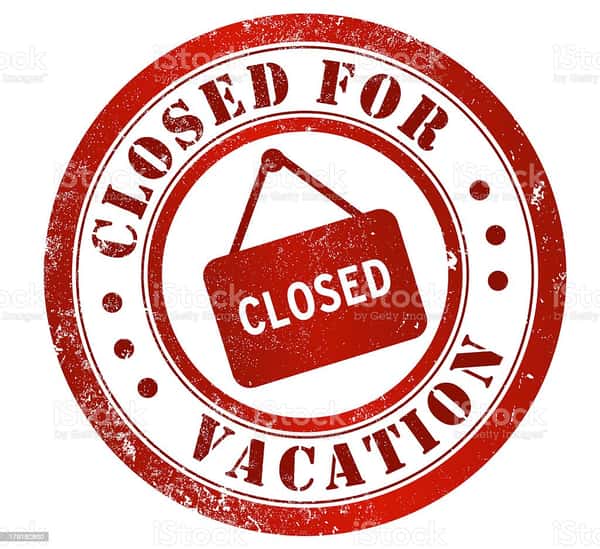Closed For Vacation