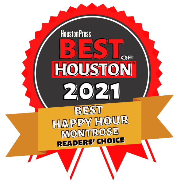 Best of Houston Best Happy Hour Montrose
