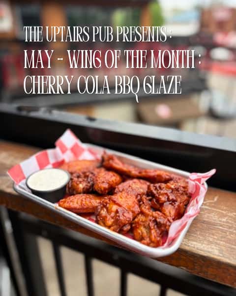 The Upstairs Pub Wing of the Month : Cherry Cola BBQ Glaze