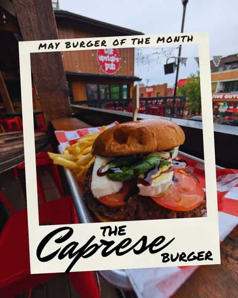 The Upstairs Pub Burger of the Month : The Caprese Burger