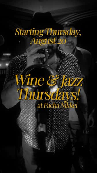 🚨 Starting Thursday, August 20 🍷🎷
Every Thursday!
Get 50% OFF a bottle of wine when you order 2 Hot Plates and enjoy live jazz with A2Z Jazz Collective.
Wine & Jazz Thursdays at Pacha Nikkei!
👉🏼 Wine promotion available during dinner service only.
👉🏼 Offer includes one 50% OFF bottle of wine per 2 Hot Plates ordered. Additional bottles are regular price.
👉🏼 Live jazz from 6:30 PM–9:00 PM.
📍10001 Westheimer Rd Ste 5,
Houston, TX
📞 832-834-5697
.
.
#wineandjazz #livejazzhouston #houstondatenight #winelovers #houstonthursdaynights