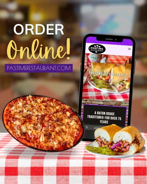 Order your Pastime favorites online! Pizza, po' boys, and more—Baton Rouge tradition, now just a click away. 

#OrderOnline #PastimeTradition