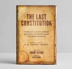 The Last Constitution and the Pastime Posse'