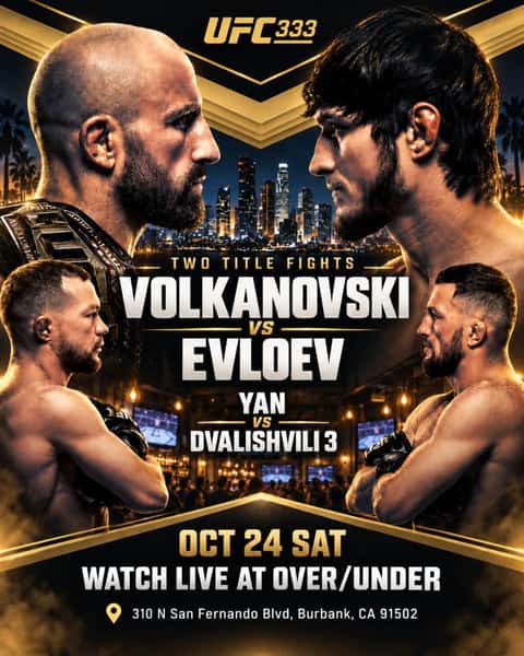 🥊 TWO TITLE FIGHTS. ONE EPIC SATURDAY! 🔥

UFC 333 is coming to Over/Under! Catch Volkanovski vs. Evloev and Yan vs. Dvalishvili 3 LIVE on our screens!

Big fights, cold drinks, great food, and an unbeatable fight-day atmosphere! 🍻🔥

📅 Saturday, October 24
⏰ Open at 10 AM
📍 310 N San Fernando Blvd, Burbank, CA 91502

Bring your crew and catch every moment with us! 👊

#UFC333 #OverUnderBurbank #UFCWatchParty #FightDay #BurbankEvents