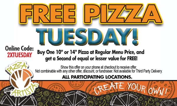 FREE PIZZA TUESDAY! Pizza Artista and Pizza Amore