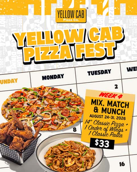 Yellow Cab Pizza Fest Week 4: Mix, Match & Munch