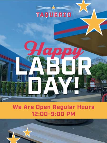 Long weekend, no cooking required. 🌮🥳
Celebrate Labor Day with your Taquerio favorites! We’re open regular hours, 12–9 PM. Come hungry!
#Taquerio #MysticCT #LaborDay #LongWeekend #Tacos #CTEats