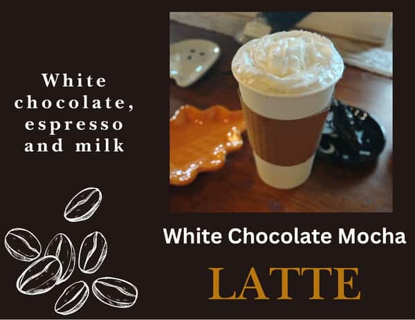 White Chocolate Mocha