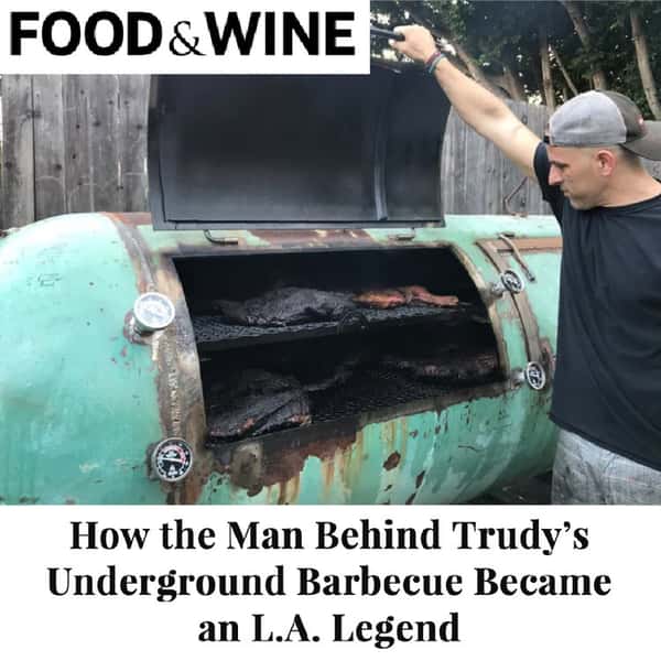 How the Man Behind Trudy's Underground Barbecue Became an L.A. Legend