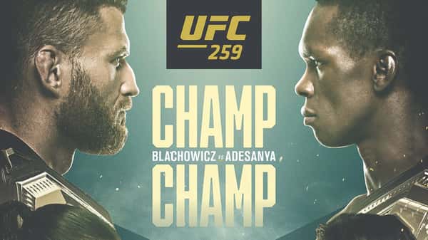 UFC 259 Blachowicz vs. Adesanya