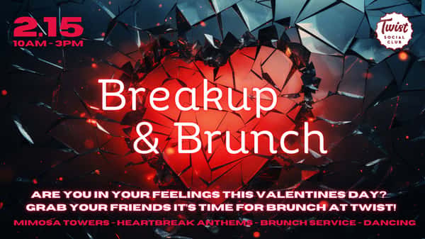 Breakup & Brunch
