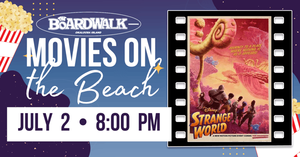 FREE Movies On The Beach at The Boardwalk Okaloosa Island