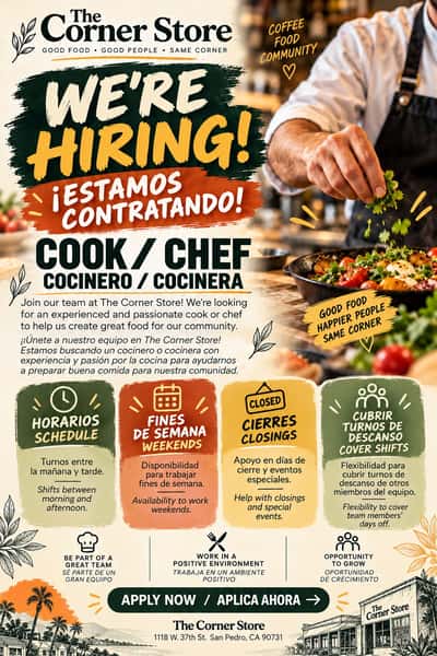 🍳🔥 SAN PEDRO, WE NEED YOUR HELP! WE'RE HIRING!
Our kitchen at The Corner Store has been getting busier, and we're looking for an experienced Cook / Kitchen Team Member to join our growing team!
We're looking for someone who:
✅ Has previous experience working in a restaurant or commercial kitchen.
✅ Can work in a fast-paced environment.
✅ Is comfortable preparing food, operating kitchen equipment, and working with ovens.
✅ Is reliable, responsible, and a team player.
✅ Has availability to work afternoons and weekends.
✅ Preferably speaks both English and Spanish (a plus, but not required!).
If you love cooking, enjoy working with a great team, and want to be part of a neighborhood café that's been serving San Pedro since 1947, we'd love to hear from you!
📩 Send your résumé to:
accopendavid@gmail.com
📍 The Corner Store
1118 W. 37th St.
San Pedro, CA 90731
❤️ Know someone who would be a great fit? Please share this post or tag them below!
#TheCornerStoreSanPedro #SanPedroJobs #NowHiring #KitchenStaff #CookWanted #RestaurantJobs #SanPedro