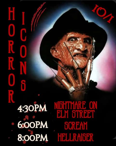 🔪🩸💤HORROR ICONS NIGHT💤🩸🔪

Do you like scary movies?

4:30 -  Nightmare on Elm Street
6:00 -  Scream
8:00 -  Hellraiser

We have such sights to show you