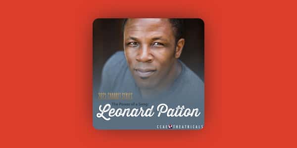 Cabaret Series: The Power of a Song featuring Leonard Patton