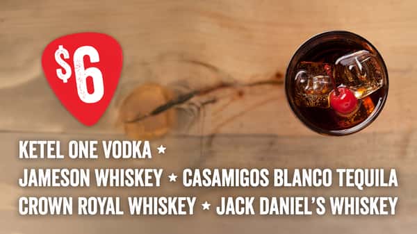 $6 Cocktails & Shots