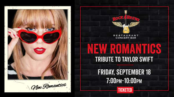 Promotional graphic for New Romantics, a Taylor Swift tribute, featuring a performer wearing red heart-shaped sunglasses. The ticketed show is Friday, September 18 from 7–10 PM at Rock & Brews.