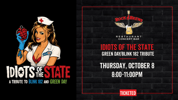 A promotional graphic of Idiots of the State, performing Thursday, October 8 from 8 PM to 11 PM. 