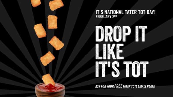 National Tater Tot Day | Feb 2