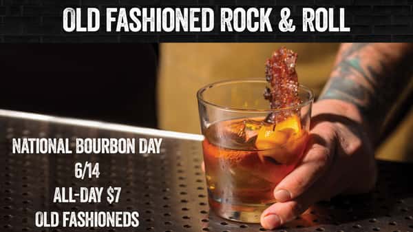National Bourbon Day American Food & Live Music Restaurant Rock & Brews