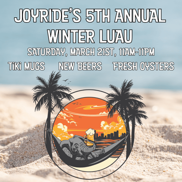 Joyride's 5th annual winter luau with date and details