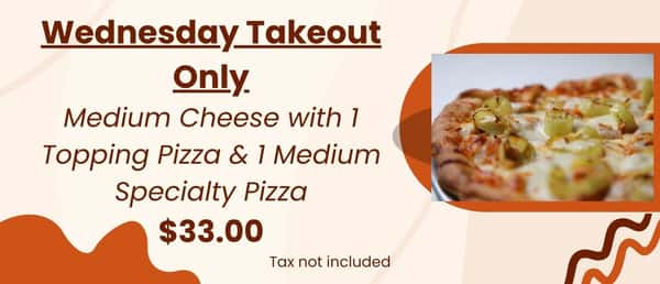 Wednesday-Pizza Special
