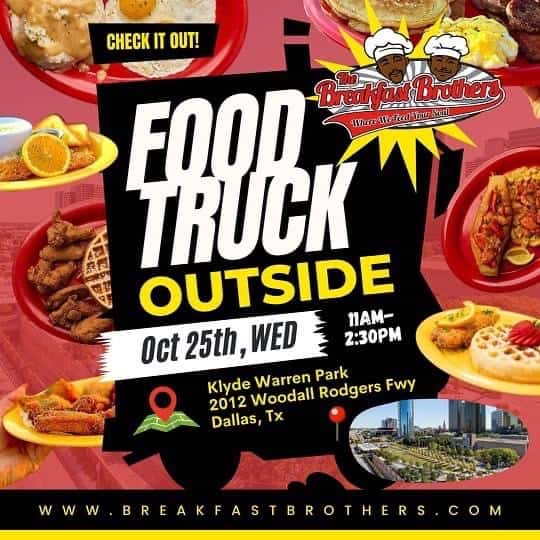 KLYDE WARREN PARK OCTOBER 25TH 2023 Breakfast Brothers American