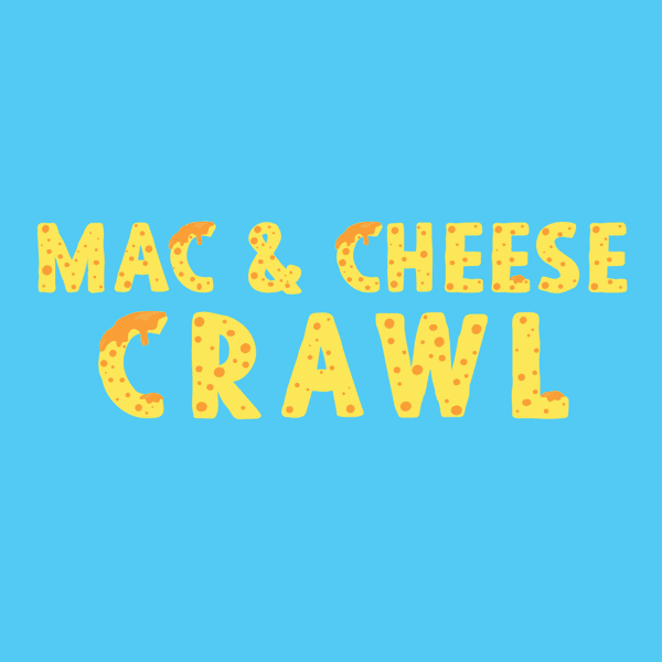 Mac & Cheese Crawl
