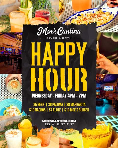 Moe's River North Happy Hour