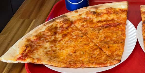 It's so big that we cut it in half so you're getting 2 slices of a large cheese pizza