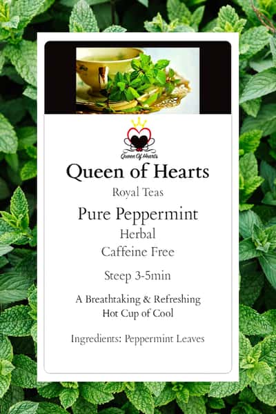 Pure Peppermint Tea List Queen of Hearts Tea Room in Henderson, NV