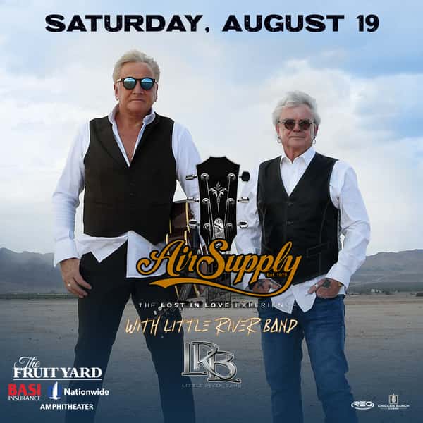 Air Supply with Little River Band The Fruit Yard Restaurant in