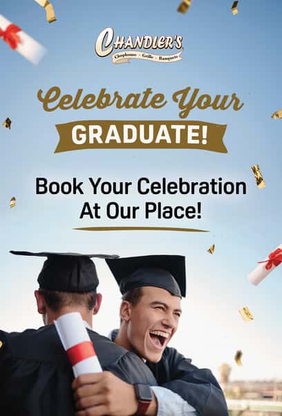 Graduation Parties at Chandlers