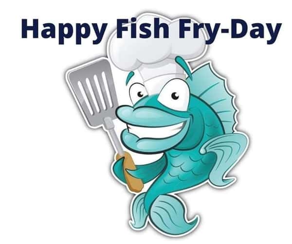 Fish Fry Friday